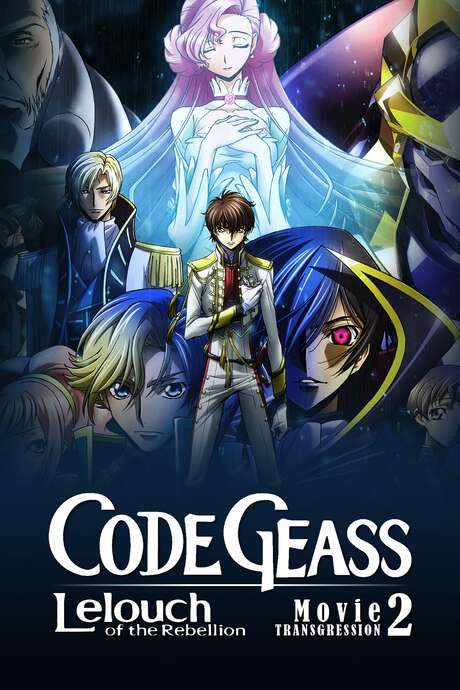 Code Geass: Lelouch of the Rebellion II - Transgression